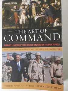 THE ART OF COMMAND Military Leadership From Washington to Colin Powell PB 2nd Ed - Bild 1 von 6