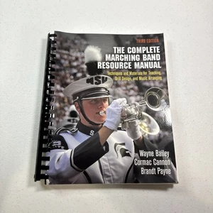 The Complete Marching Band Resource Manual: Techniques and Materials for Teachi, - Picture 1 of 5