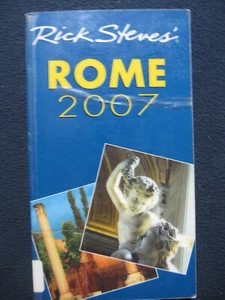 Rick Steves' Rome 2007 Steves, Rick and Openshaw, Gene - Picture 1 of 8