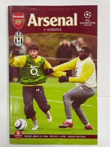 2005/06 ARSENAL V JUVENTUS 28-03-2006 CHAMPIONS LEAGUE LAST @ HIGHBURY - Picture 1 of 1