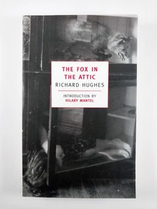 Fox in the Attic by Richard Hughes (2001, TPB) NYRB New York Review Books - Picture 1 of 3