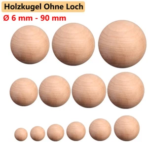 Holzkugel Ohne Loch Bastelkugel Runde Holzkugel DIY Ø6,8,10,12,15,20,30,40-90mm - Picture 1 of 14