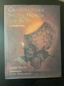 Grandmother Spider Brings the Sun: Geri Keams HC/DJ First Edition 1995 - Picture 1 of 13