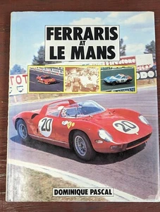 FERRARI AT LE MANS 1949- 1984 DOMINIQUE PASCAL  HAYNES CODE F492 - Imagen 1 de 1