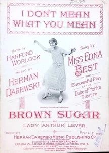 I Don't Mean What You Sheet Music Brown Sugar Edna Best Herman Darewski 1920 - Picture 1 of 3