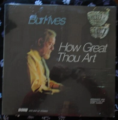 BURL IVES, How Great Thou Art USA New Sealed LP FREE SHIPPING - Image 1 of 2