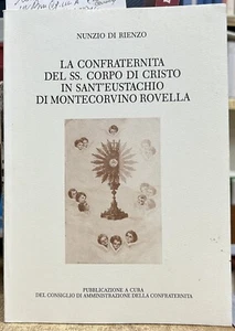 (Confraternite) LA CONFRATERNITA DEL SS. CORPO DI CRISTO IN SANTEUSTACHIO - Imagen 1 de 1