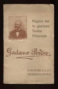 GAETANO SBODIO pagina del fu glorioso Teatro Milanese, Milano, senza data - Imagen 1 de 1