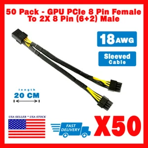 50-Pack GPU 18AWG PCIe 8 Pin Female To Dual 2X 8 Pin (6+2) Male Y-Splitter 20cm - Picture 1 of 3