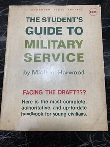 The Student's Guide To Military Service By Michael Hardwood 1968-1969 Edition - Imagen 1 de 14