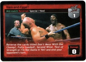 WWE: Ham-and-Egger! [Played] card type Mid-match Reversal Raw Deal Wrestling WWF - Picture 1 of 1