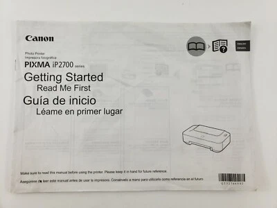 QUICK START GUIDE for Canon Pixma iP2700 Photo Printer INSTRUCTION MANUAL ONLY! - Image 1 of 2