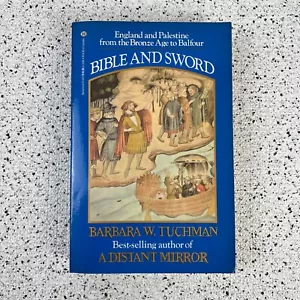 Bible and Sword: England and Palestine from the Bronze Age to Balfour Tuchman - Imagen 1 de 5