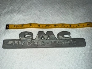 1953 1954 GMC Truck Pickup Hydra-matic Hood Side Emblem Hydramatic OEM - Picture 1 of 2