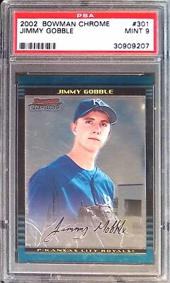 2002 Bowman Chrome Refractor Jimmy Gobble #394 Rookie Auto RC PSA 9 - Image 1 of 2