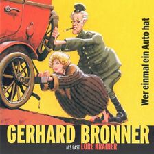 Bronner,Gerhard / Wer einmal ein Auto hat