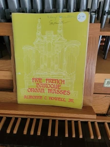 * Almonte Howell: 5 messe di organi barocchi francesi; organo (Univ of KY) - Foto 1 di 1