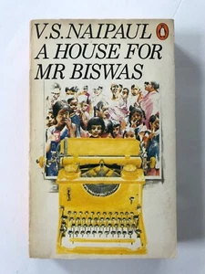 A House for Mr Biswas. V. S. Naipaul. 1978. ISBN - 0 14 00.3025 5 - Bild 1 von 4