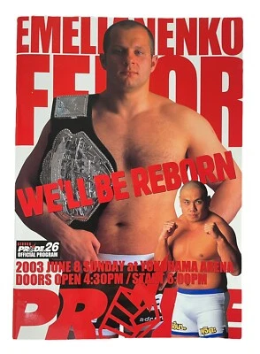 PRIDE 26 Program Fedor Emelianenko Mirko Cro Cop Don Frye Mark Coleman UFC - Image 1 of 4