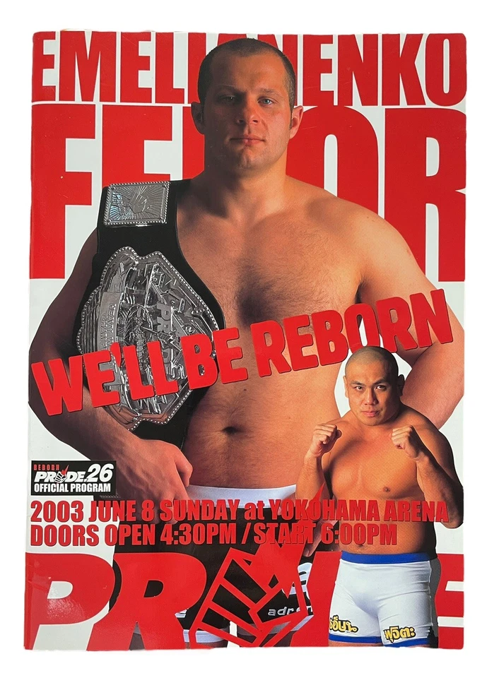 PRIDE 26 Program Fedor Emelianenko Mirko Cro Cop Don Frye Mark Coleman UFC - Image 1 of 4