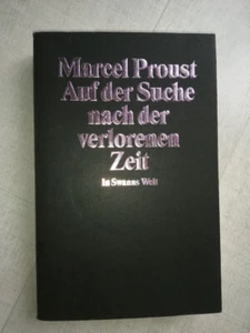Marcel Proust Auf der Suche nach der verlorenen Zeit - In Swanns Welt Suhrkamp - Bild 1 von 3