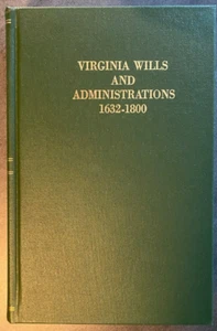 Virginia Wills and Administrations 1632-1800 (Hardcover, 1930) - Bild 1 von 7