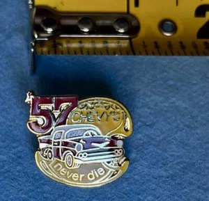 Collectible 57 CHEVY “ NEVER DIE” Lapel Pin Rare New - Picture 1 of 3