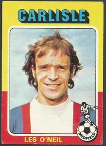TOPPS 1975 FOOTBALLERS- #220-CARLISLE UNITED-BRADFORD CITY-NEWCASTLE-LES O'NEILL - Picture 1 of 2