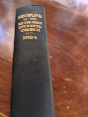 Discipline Of The Methodist Episcopal Church 1924 Ed David Downey/Christian (S) Foto 1 de 4
