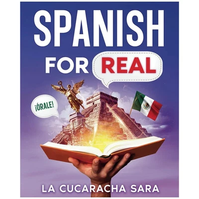 Spanish for Real: the Language Learning Workbook to Help You Speak Just like - Image 1 of 2