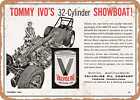 METAL SIGN - 1962 Tommy Ivo's 32-cylinder Showboat Vintage Ad