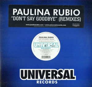 Paulina Rubio Dont Say Goodbye (Remixes) STILL SEALED Vinyl Single 12inch - Picture 1 of 1