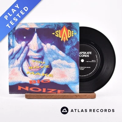 Slade - You Boyz Make Big Noize - 7" Vinyl Record - EX/VG+ - Image 1 of 4