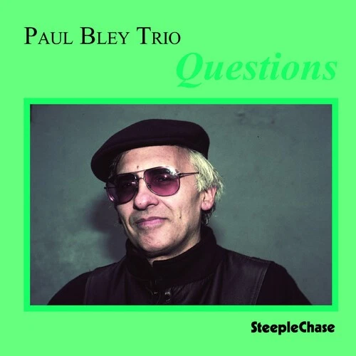 Paul Bley - Questions [New CD] Foto 1 de 1