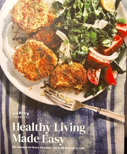 Thrive Market Healthy Living Made Easy Cookbook 30 Min - LIKE NEW - Imagen 1 de 2