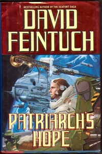 Patriarch's Hope by David Feintuch 1999 Hardcover Seafort Fish Space Sec-Gen 1st - Picture 1 of 1