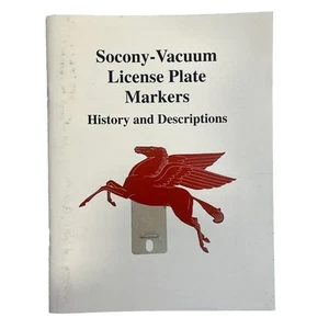 Socony-Vacuum “MOBIL OIL”License Plate BADGE TOPPER 28 Pg. History Book 2007 Am - Picture 1 of 4