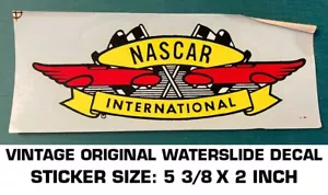 NASCAR INTERNATIONAL - VINTAGE ORIGINAL WATER SLIDE DECAL - Picture 1 of 2