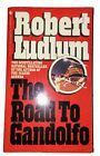 The Road To Gandolfo by Robert Ludlum.  Paperback. 
