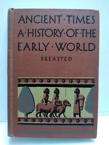 Ancient Times A History Of The Early World James Breasted 1944 HC 2nd Edition - Picture 1 of 13