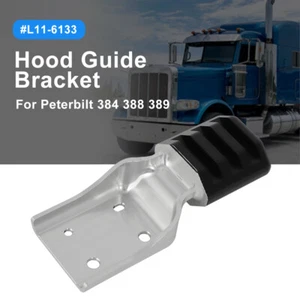 For Peterbilt 388 389 L11-6133 L116133 Aluminium Billet Truck Hood Guide Bracket - Picture 1 of 11