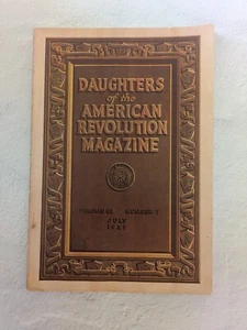 Daughters of the American Revolution Magazine, vol. 63, #7 July 1929 - Picture 1 of 5