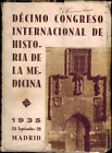 RARE 1935 Decimo Congreso Internacional de Historia de la Medicina Madrid Doctor