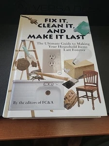 Fix It, Clean It, And Make It Last - Hardcover - GOOD - Picture 1 of 8