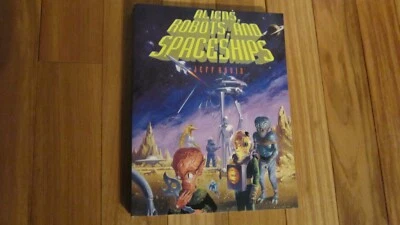 Aliens, Robots, and Spaceships Paperback Jeff Rovin First Print 1995    #LR - Image 1 of 4