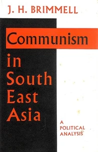 Communism in South East Asia. A Political Analysis by J H Brimmell - Imagen 1 de 1
