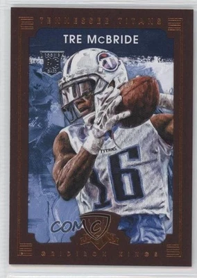 2015 Panini Gridiron Kings Rookies Tre McBride #160 Rookie RC - Image 1 of 2
