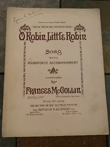 Vintage 1922 O Robin Little Robin by Francess McCollin Sheet Music frieda hempel - Picture 1 of 6