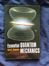 Essential Quantum Mechanics by Gary Bowman (Paperback) (*VERY GOOD CONDITION*)