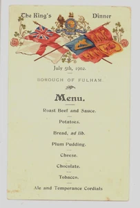 1902 JULY 5th, BOROUGH OF FULHAM THE KING'S DINNER Menu Reception, Tuck - Picture 1 of 2
